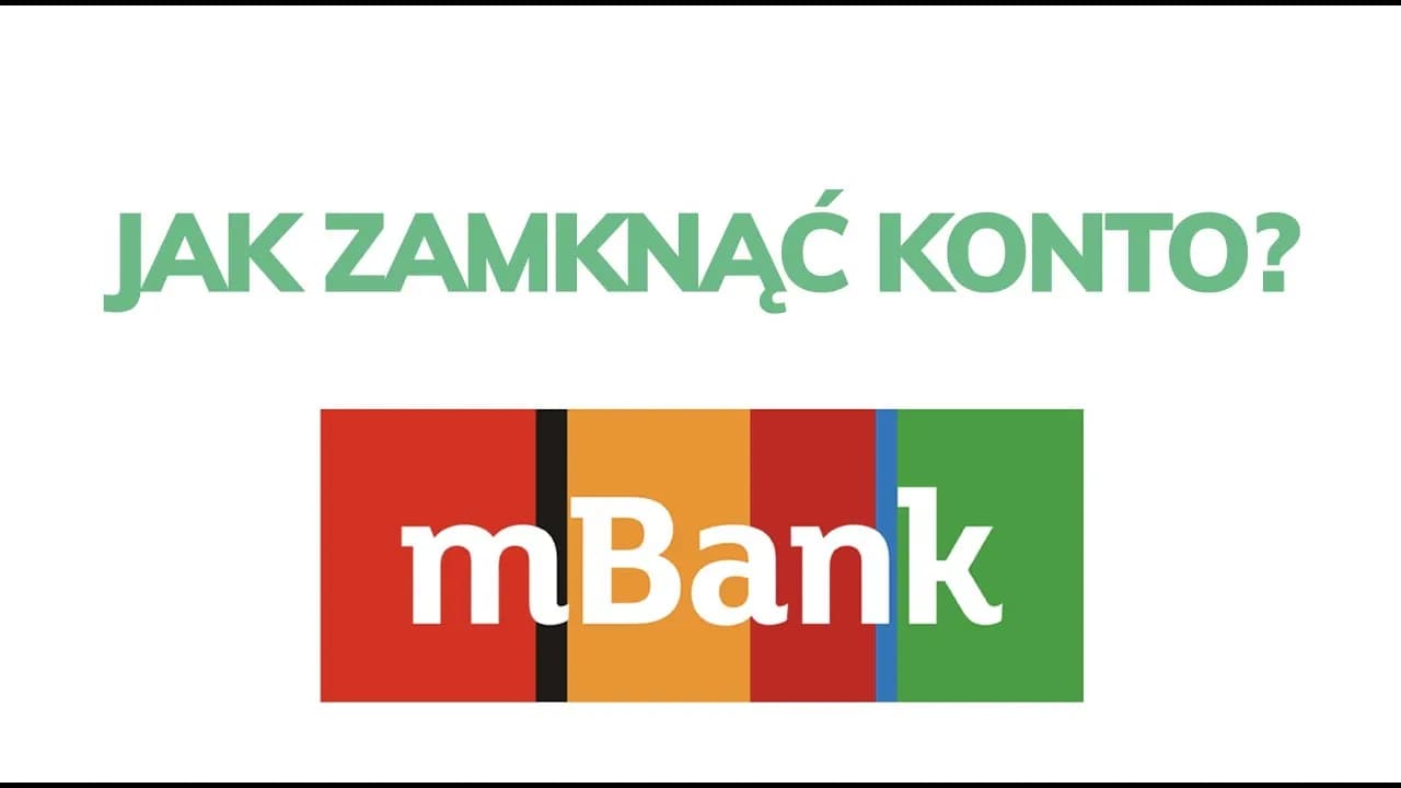 mBank: jak zamknąć konto? Kompletny poradnik bez niespodzianek